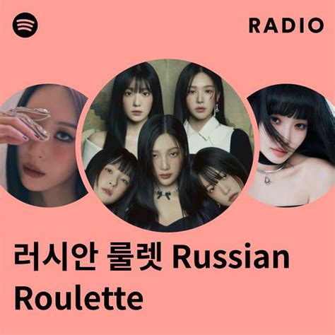 russian roulette spotify|러시안 룰렛 Russian Roulette .